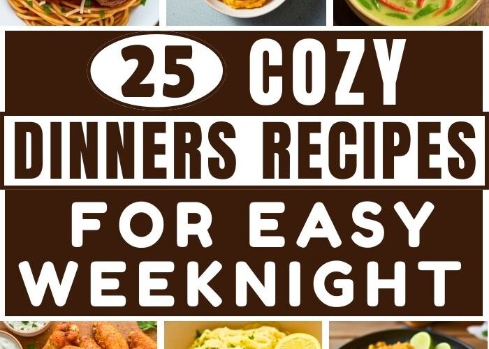 25 Cozy Recipes for Easy Weeknight Dinners