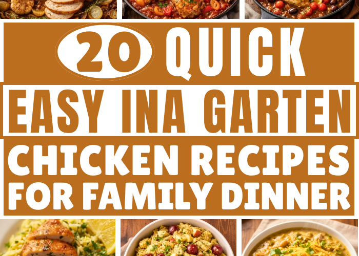 20 Easy Ina Garten Chicken Recipes You’ll Love